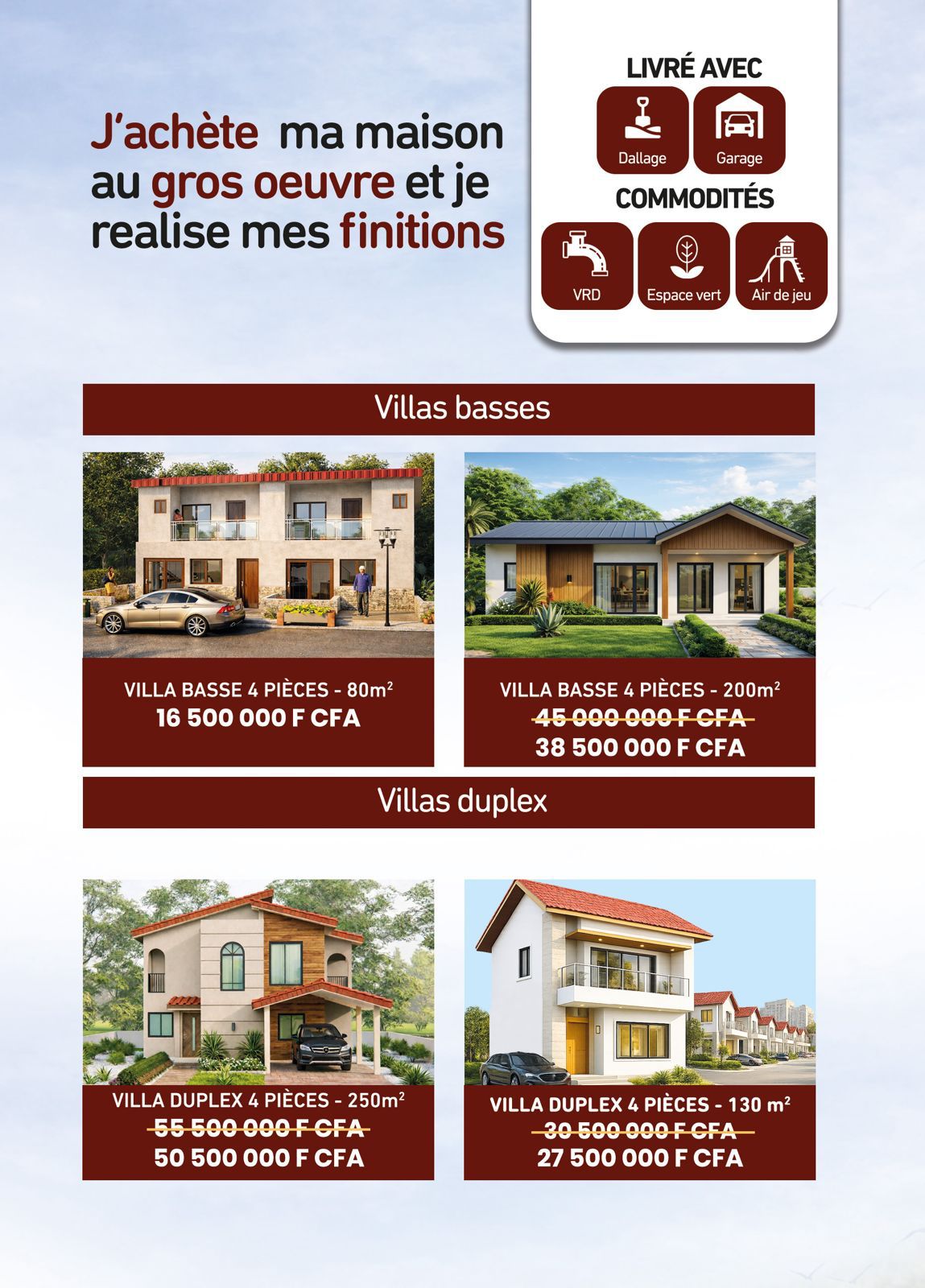 ANGRÉ AHOUÉ 10 ÈME TRANCHE : VILLAS 4 PIÈCES EN GROS ŒUVRE